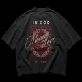 TRUST GOD - OVERSIZED TEE